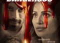Dangerous: Too amateurish to thrill