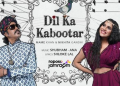Mame Khan, Nikhita Gandhi’s musical fusion for ‘Dil Ka Kabootar’