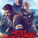 The Most Dangerous Trailer Is Out