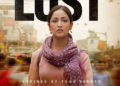 Lost Gets A Release Date, Starring Yami Gautam