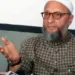 Asaduddin Owaisi to visit Bihar’s Seemanchal region on Feb 16-17