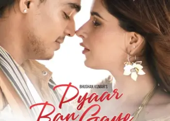 Sachet-Parampara: ‘Pyaar Ban Gaye’ is fairy tale about childhood sweethearts