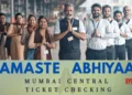 NAMASTE Abhiyan: 5,200 ticketless travellers detected, Rs 13.5 lakh penalty collected
